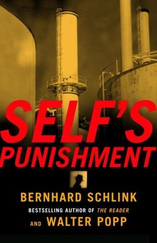 Self's Punishment by Walter Popp and Bernhard Schlink