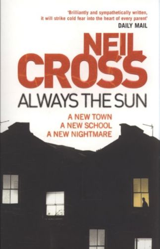 Always the Sun by Neil Cross