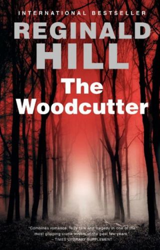 The Woodcutter by Reginald Hill