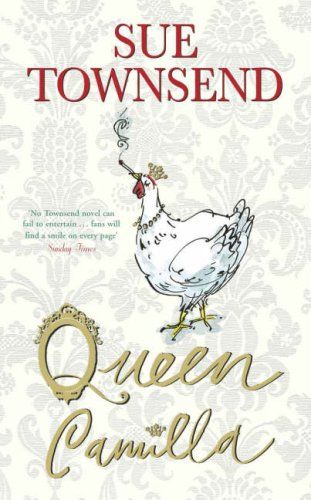 Queen Camilla by Sue Townsend