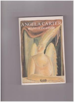 Nights At the Circus by Angela Carter