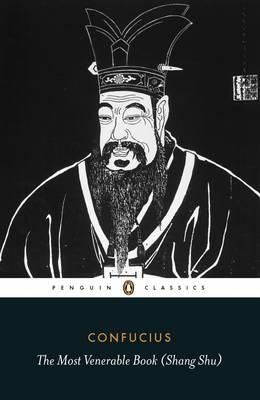 The Most Venerable Book, Shang Shu by Confucius