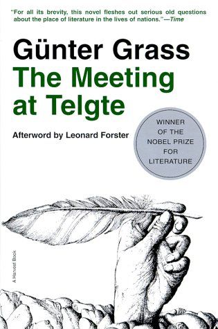 The Meeting At Telgte by Gunter Grass