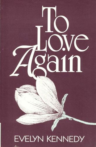 To Love Again by Evelyn Kennedy