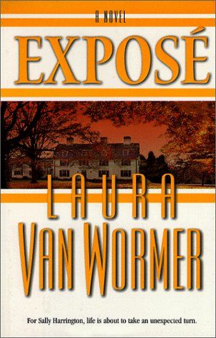 Expose by Laura Van Wormer