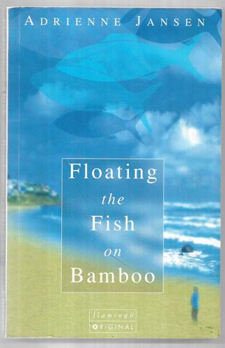 Floating the Fish on Bamboo by Adrienne Jansen