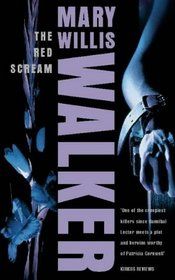 The Red Scream by Mary Willis Walker