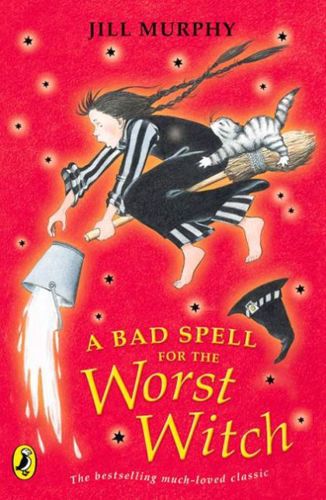 A Bad Spell for the Worst Witch by Jill Murphy