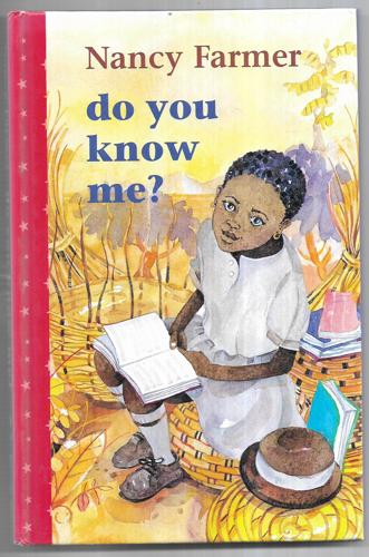 Do You Know Me? by Nancy Farmer