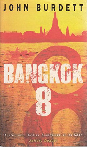 Bangkok 8 by John Burdett