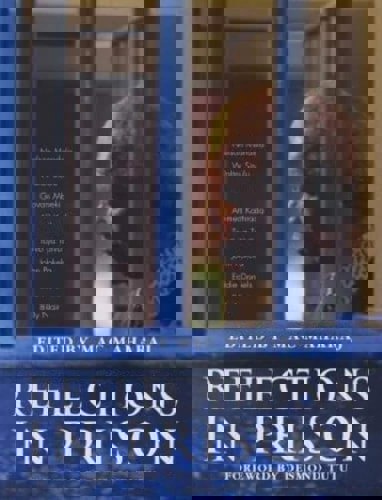 Reflections in Prison by Mac Maharaj