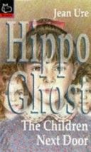 The Children Next Door (Hippo Ghost) by Jean Ure