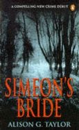 Simeon's Bride by Alison G. Taylor