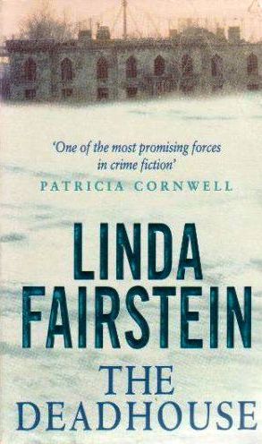 The Deadhouse by Linda Fairstein