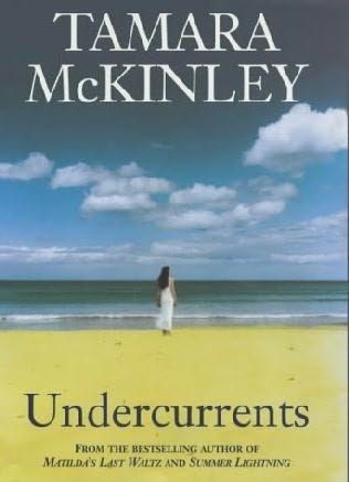 Undercurrents by Tamara McKinley