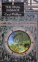 The Final Passage by Caryl Phillips