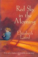 Red Sky in the Morning by Elizabeth Laird