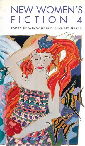 New Women's Fiction 4 by Lynsey Ferrari and Wendy Harrex