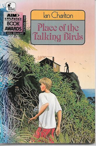 Place of the Talking Birds by Ian Charlton