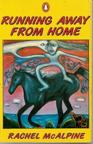 Running Away From Home by Rachel McAlpine