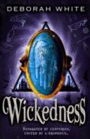 Wickedness by Deborah White