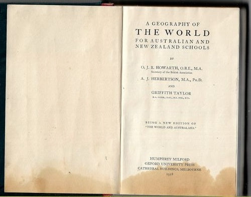 A Geography of the World for Australian And New Zealand Schools by O. J. R. Howarth