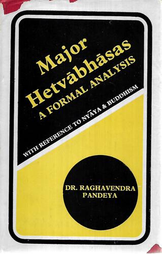 Major Hetvabhasas: a Formal Analysis by Raghavendra Pandeya