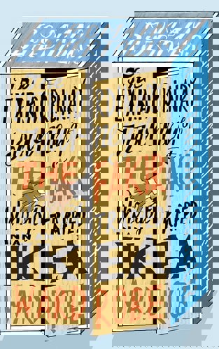 Extraordinary Journey of the Fakir Who Was Trapped in An Ikea Wardrobe by Romain Puertolas