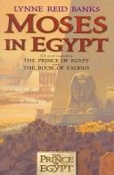 Moses in Egypt by Lynne Reid Banks