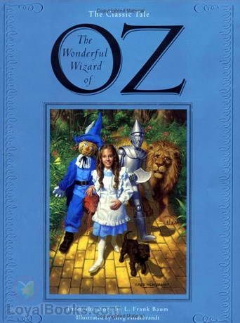 the wizard of oz by L. Frank Baum