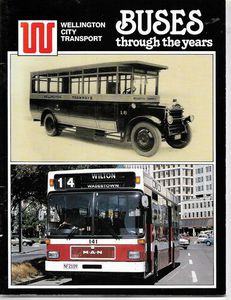 Buses Through the Years by Wellington City Transport