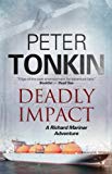 Deadly Impact by Peter Tonkin