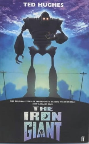 The Iron Giant by Ted Hughes