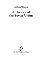 A History of the Soviet Union by Geoffrey Hosking