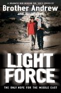 Light Force by Brother Andrew and Al Janssen