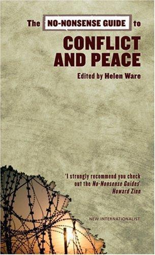 The No-Nonsense Guide To Conflict And Peace by Peter Greener and Sabina Lautensach and Helen Ware