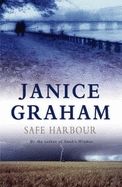 Safe Harbour by Janice Graham