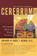 Cerebrum 2007: Emerging Ideas in Brain Science by McEwen