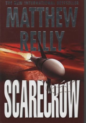Scarecrow by Matthew Reilly