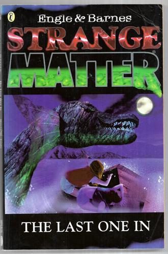 The Last One In : Strange Matter #5 by Marty M. Engle