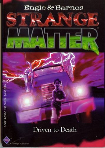 Strange Matter: Driven To Death by Marty M. Engle