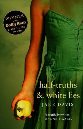 Half-Truths & White Lies by Jane Davis