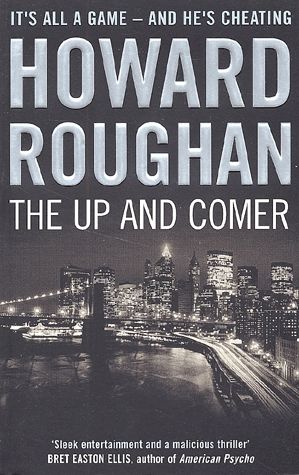The Up and Comer by Howard Roughan