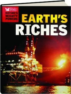 Earth's Riches (Nature's Mighty Powers) by Celia Coyne