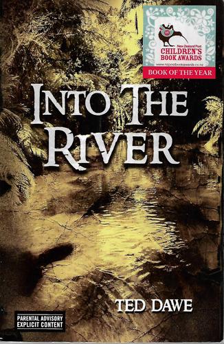 Into the River by Ted Dawe