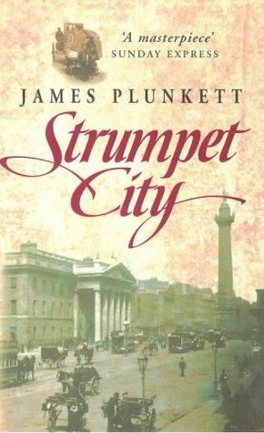 Strumpet City by James Plunkett