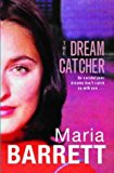 The Dream Catcher by Marie Barrett