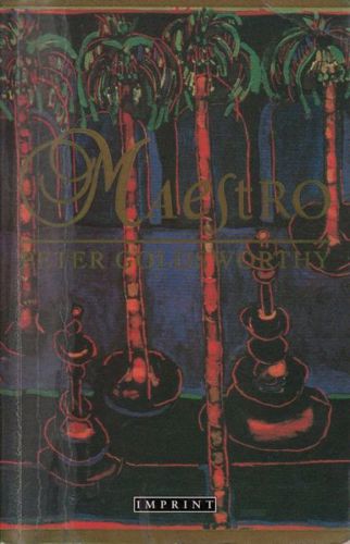 Maestro by Peter Goldsworthy