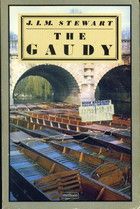 The Gaudy by J. I. M. Stewart