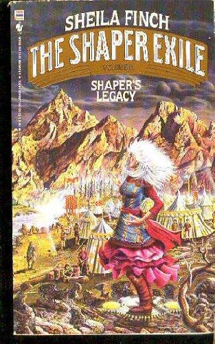 The Shaper Exile Volume 2 - Shaper's Legacy by Sheila Finch